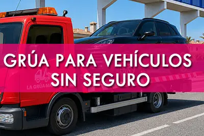 grua para vehiculos que no tienen seguro